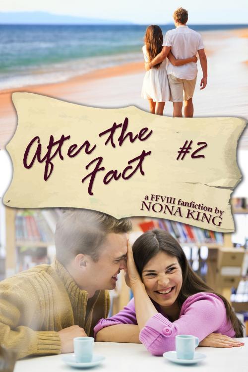 Cover of the book After the Fact (Bookworms and Booya #2) by Nona Mae King, Nona Mae King