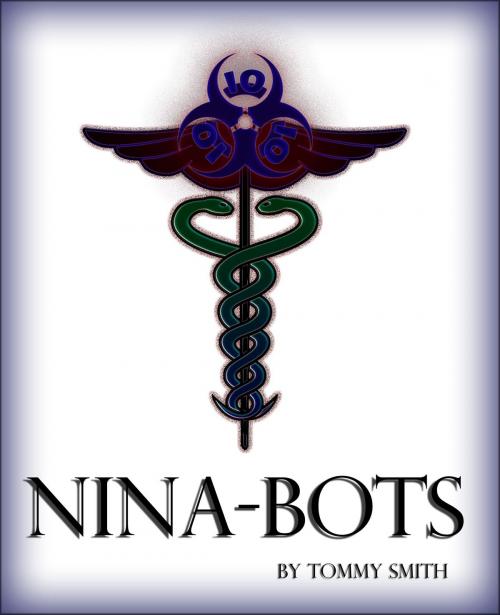 Cover of the book Nina-Bots by Tommy Smith, Tommy Smith