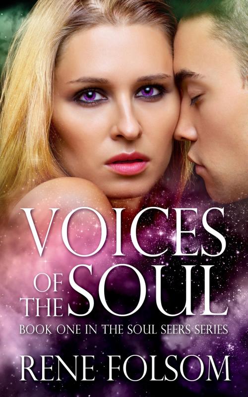 Cover of the book Voices of the Soul by Rene Folsom, Indie Style Press