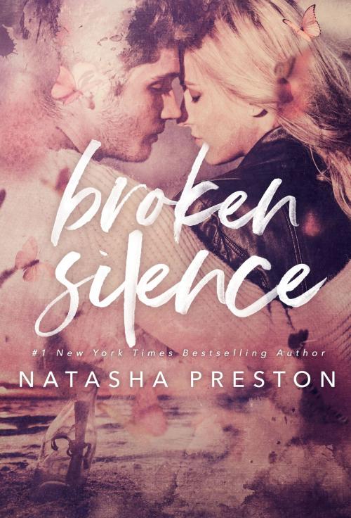 Cover of the book Broken Silence by Natasha Preston, Natasha Preston