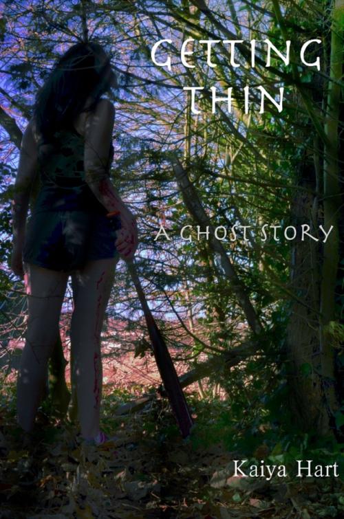 Cover of the book Getting Thin: A Ghost Story by Kaiya Hart, Kaiya Hart