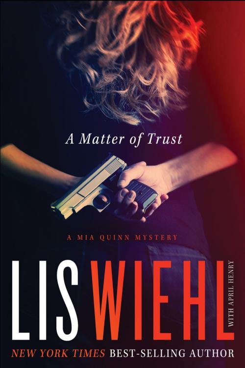 Cover of the book A Matter of Trust by Lis Wiehl, Thomas Nelson