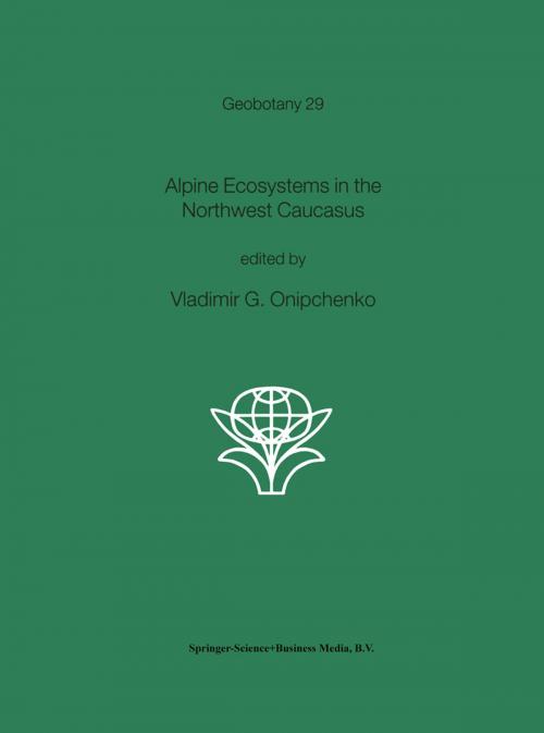 Cover of the book Alpine Ecosystems in the Northwest Caucasus by , Springer Netherlands