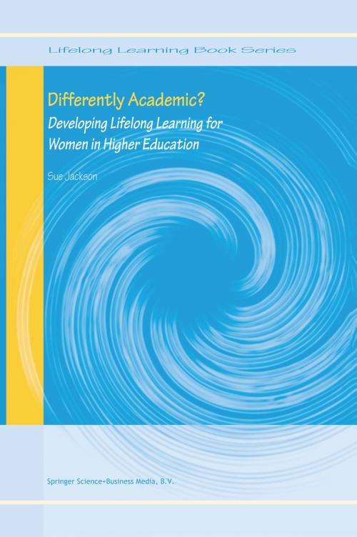 Cover of the book Differently Academic? by Sue Jackson, Springer Netherlands