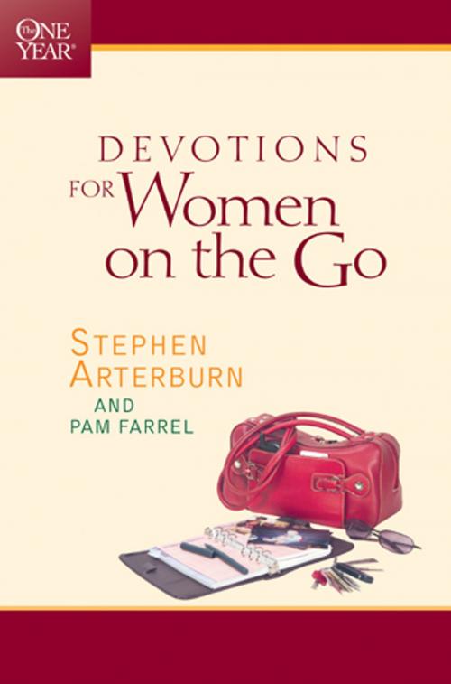 Cover of the book The One Year Devotions for Women on the Go by Stephen Arterburn, Pam Farrel, Tyndale House Publishers, Inc.