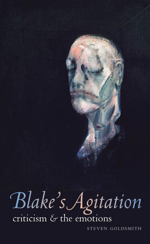 Cover of the book Blake's Agitation by Steven Goldsmith, Johns Hopkins University Press