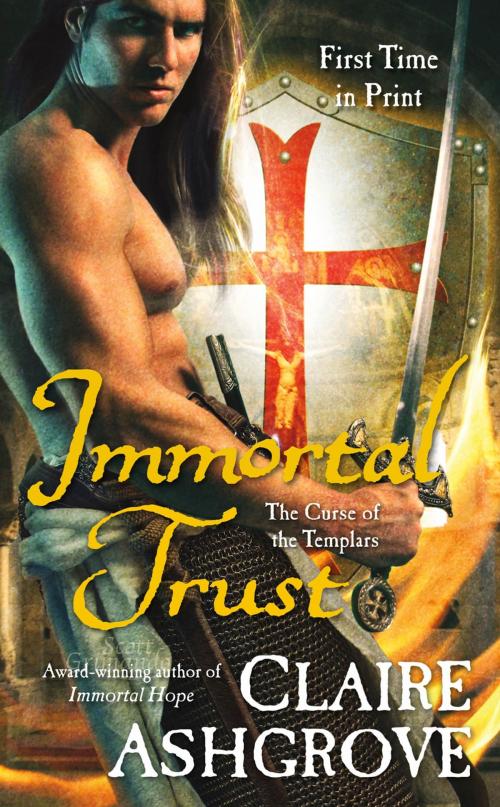 Cover of the book Immortal Trust by Claire Ashgrove, Tom Doherty Associates