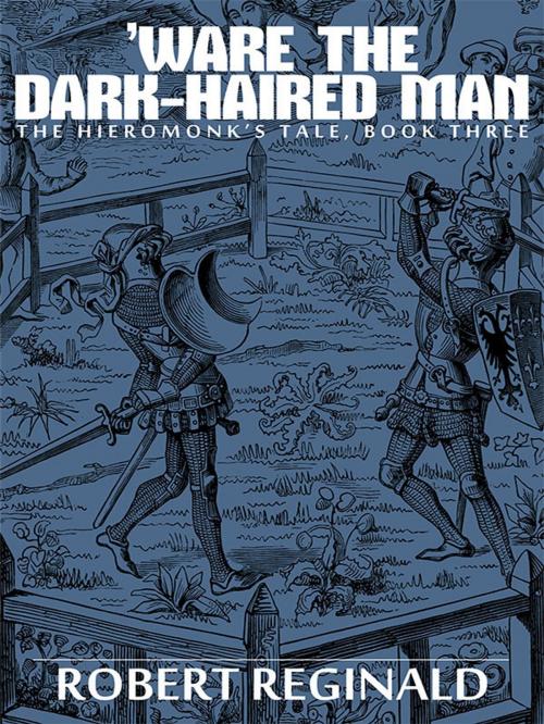 Cover of the book 'Ware the Dark-Haired Man by Robert Reginald, Wildside Press LLC