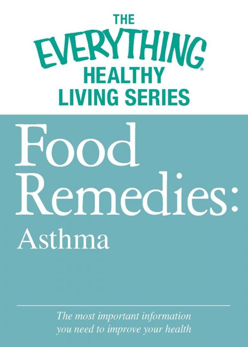 Cover of the book Food Remedies - Asthma by Adams Media, Adams Media