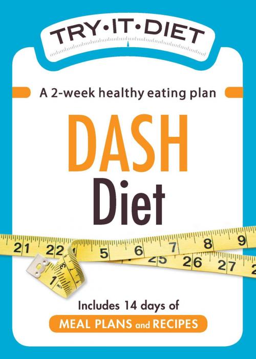 Cover of the book Try-It Diet - DASH Diet by Adams Media, Adams Media