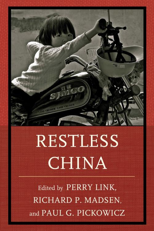 Cover of the book Restless China by , Rowman & Littlefield Publishers