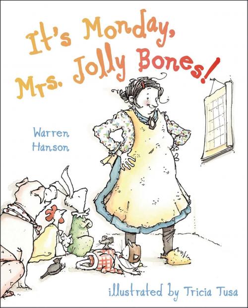 Cover of the book It's Monday, Mrs. Jolly Bones! by Warren Hanson, Beach Lane Books