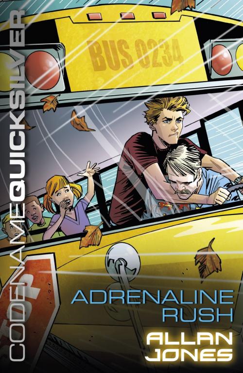Cover of the book Codename Quicksilver 5: Adrenaline Rush by Allan Frewin Jones, Hachette Children's