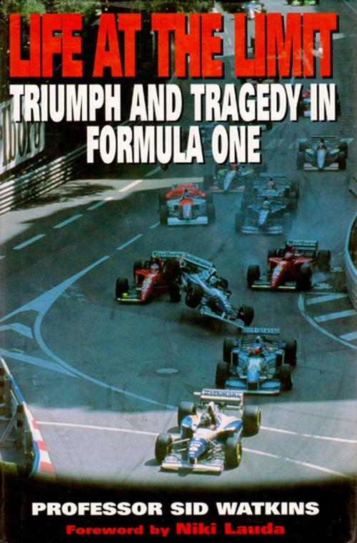 Cover of the book Life At The Limit by Sid Watkins, Pan Macmillan