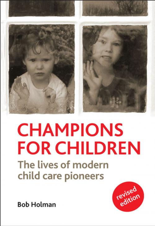 Cover of the book Champions for children, revised edition by Holman, Bob, Policy Press