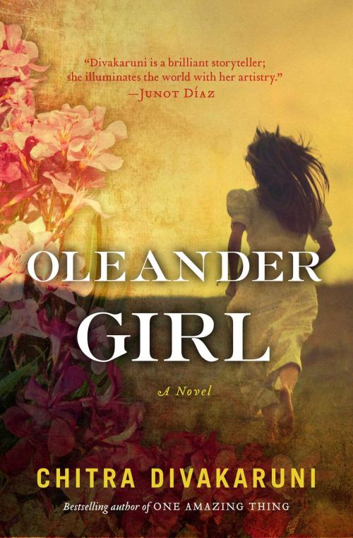 Cover of the book Oleander Girl by Chitra Banerjee Divakaruni, Simon & Schuster