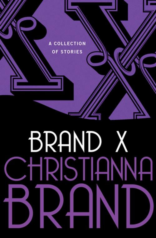 Cover of the book Brand X by Christianna Brand, MysteriousPress.com/Open Road