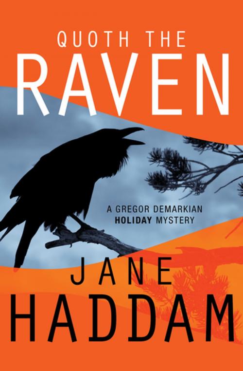 Cover of the book Quoth the Raven by Jane Haddam, MysteriousPress.com/Open Road
