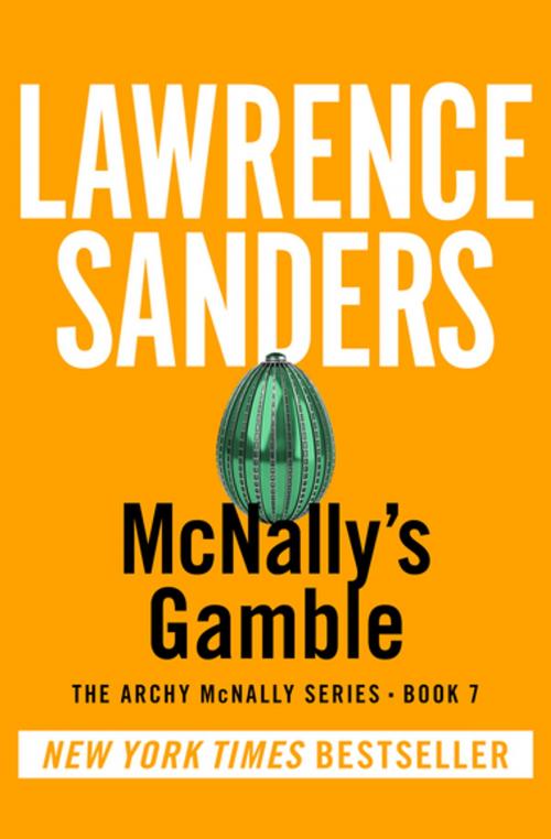 Cover of the book McNally's Gamble by Lawrence Sanders, Open Road Media