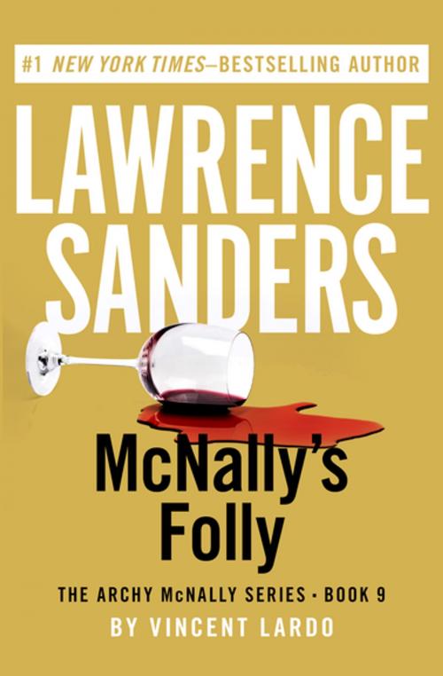 Cover of the book McNally's Folly by Lawrence Sanders, Vincent Lardo, Open Road Media