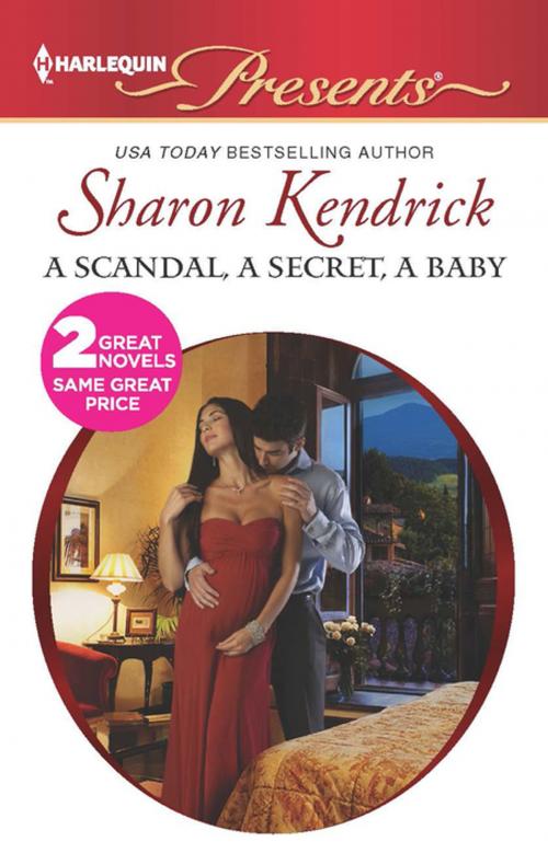 Cover of the book A Scandal, a Secret, a Baby by Sharon Kendrick, Harlequin