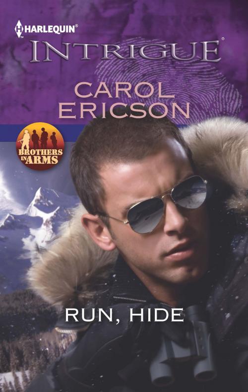 Cover of the book Run, Hide by Carol Ericson, Harlequin