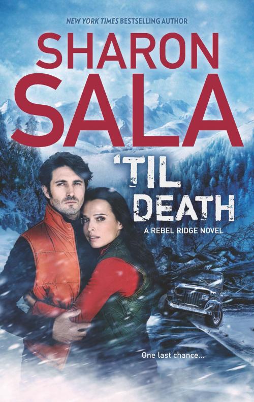 Cover of the book 'Til Death by Sharon Sala, MIRA Books