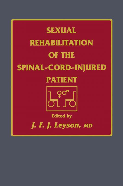 Cover of the book Sexual Rehabilitation of the Spinal-Cord-Injured Patient by J. F. J. Leyson, Humana Press
