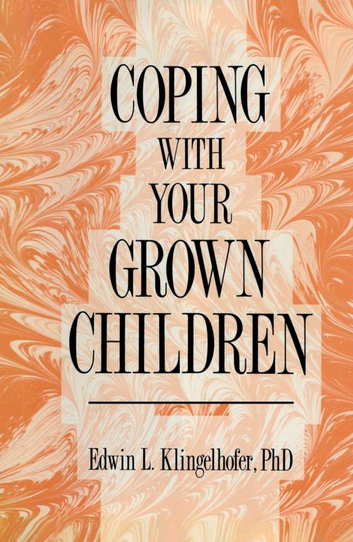 Cover of the book Coping with your Grown Children by Edwin L. Klingelhofer, Humana Press