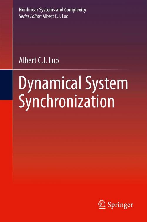 Cover of the book Dynamical System Synchronization by Albert C. J. Luo, Springer New York