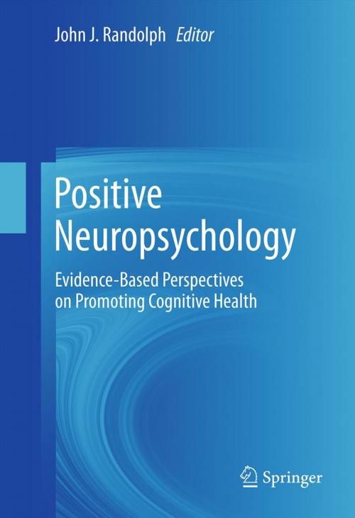 Cover of the book Positive Neuropsychology by , Springer New York