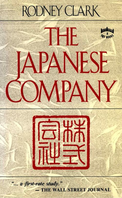 Cover of the book The Japanese Company by Rodney Clark, Tuttle Publishing