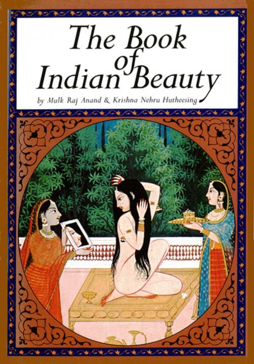 Cover of the book Book of Indian Beauty by Mulk Raj Anand, Krishna Nehru Hutheesing, Tuttle Publishing