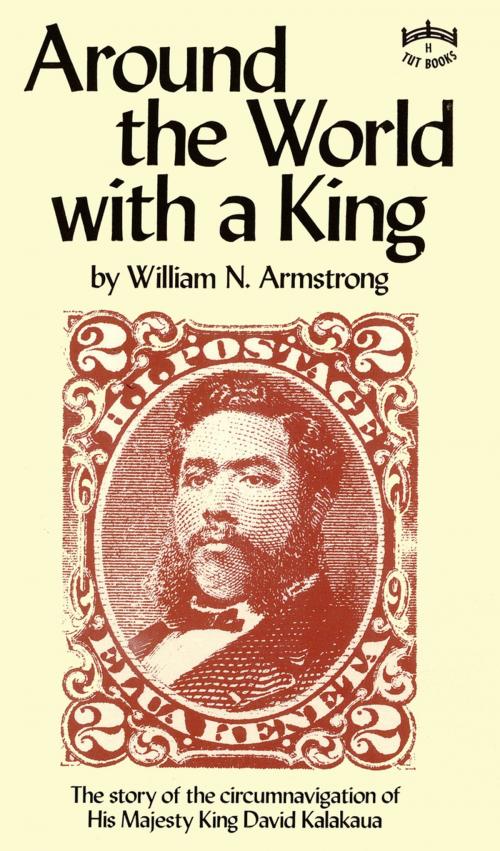 Cover of the book Around the World with a King by William N. Armstrong, Tuttle Publishing