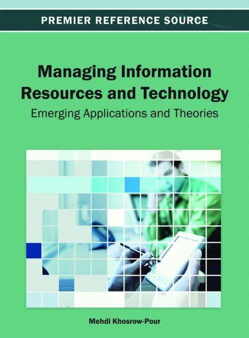 Cover of the book Managing Information Resources and Technology by , IGI Global