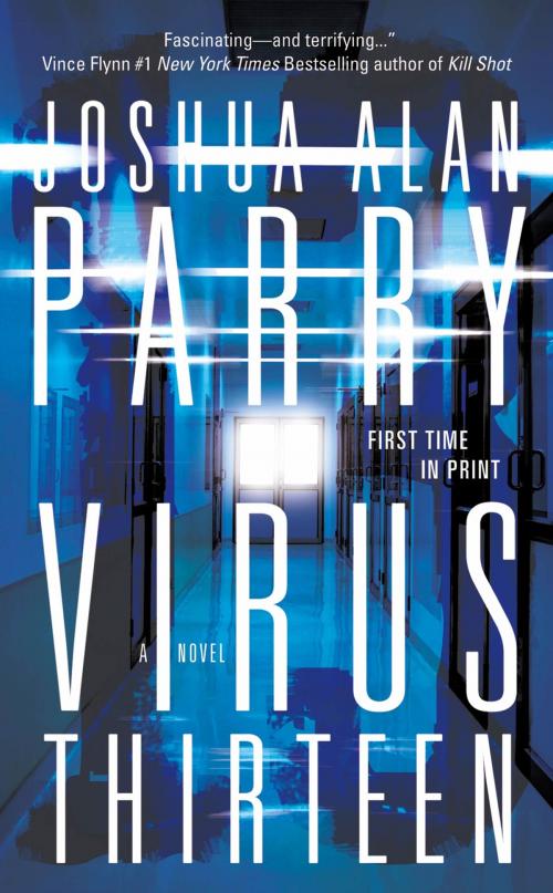 Cover of the book Virus Thirteen by Joshua Alan Parry, Tom Doherty Associates