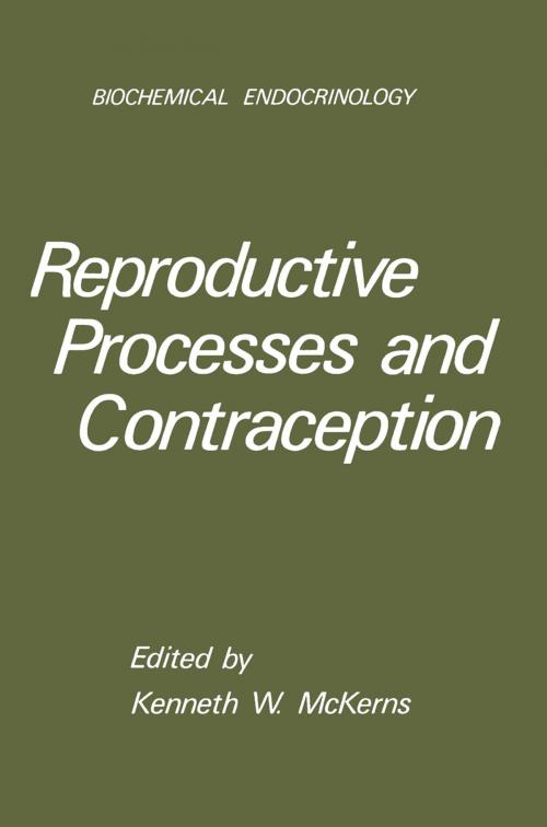Cover of the book Reproductive Processes and Contraception by Kenneth W. McKerns, Springer US