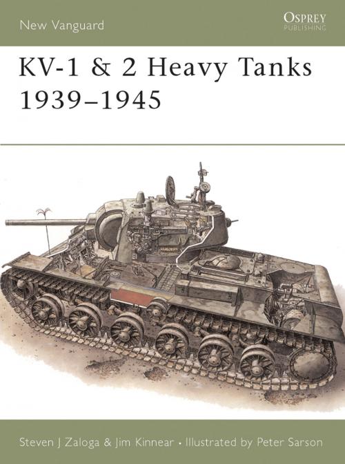 Cover of the book KV-1 & 2 Heavy Tanks 1939–45 by Steven J. Zaloga, Bloomsbury Publishing