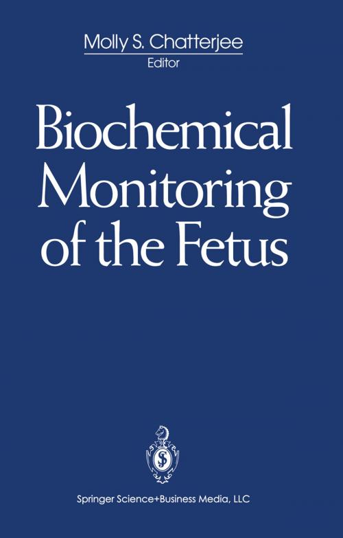 Cover of the book Biochemical Monitoring of the Fetus by , Springer New York