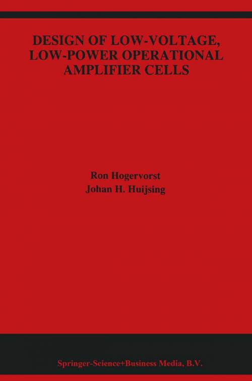 Cover of the book Design of Low-Voltage, Low-Power Operational Amplifier Cells by Ron Hogervorst, Johan Huijsing, Springer US