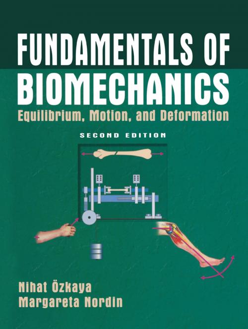 Cover of the book Fundamentals of Biomechanics by Nihat Özkaya, Dawn L. Leger, Springer New York
