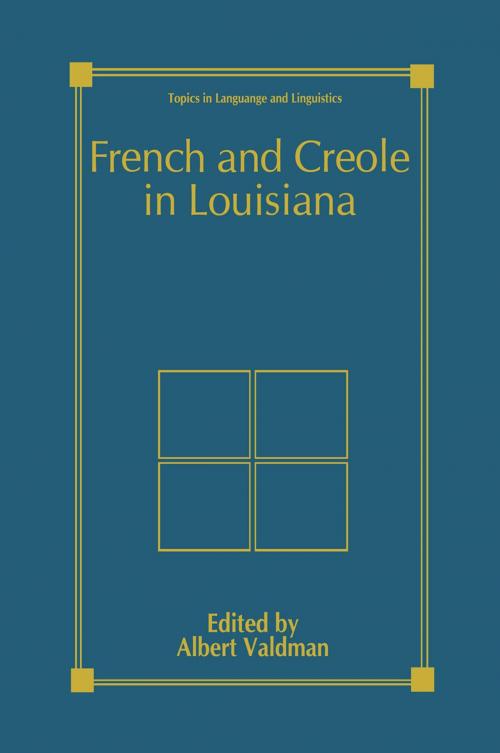 Cover of the book French and Creole in Louisiana by , Springer US