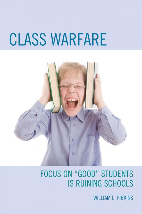 Cover of the book Class Warfare by William L. Fibkins, R&L Education