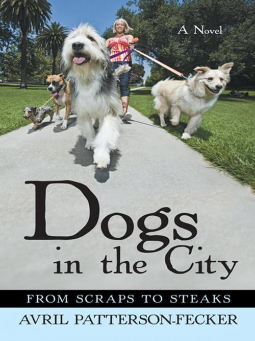 Cover of the book Dogs in the City by Avril Patterson-Fecker, iUniverse