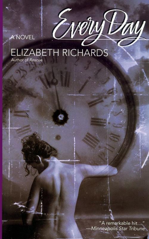Cover of the book Every Day by Elizabeth Richards, Atria Books