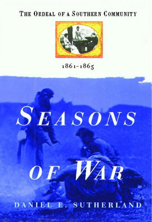 Cover of the book Seasons of War by Daniel E. Sutherland, Free Press