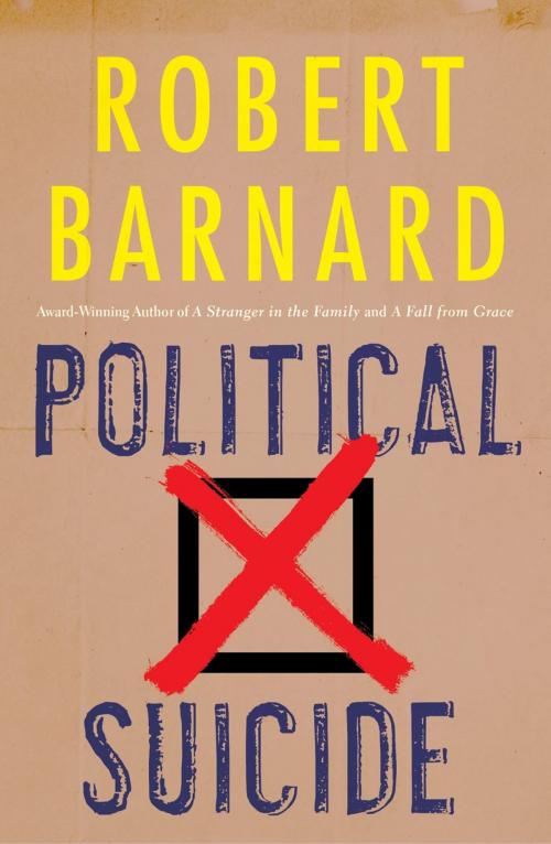 Cover of the book Political Suicide by Robert Barnard, Scribner