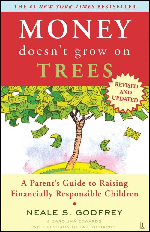 Cover of the book Money Doesn't Grow On Trees by Neale S. Godfrey, Carolina Edwards, Tad Richards, Atria Books