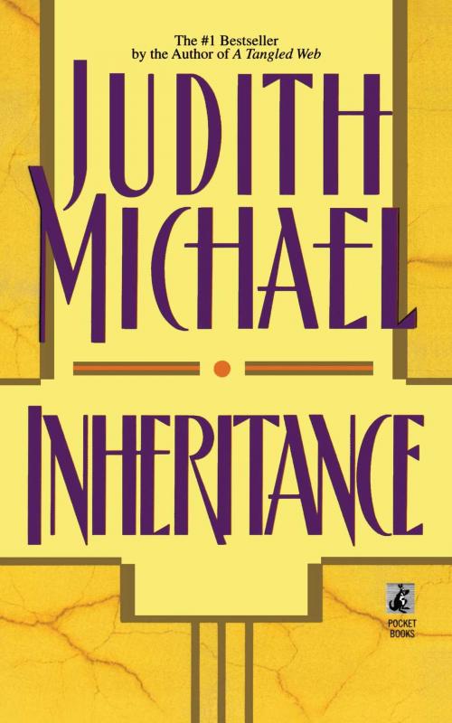 Cover of the book Inheritance by Judith Michael, Pocket Books
