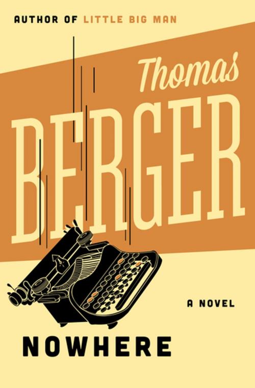 Cover of the book Nowhere by Thomas Berger, Open Road Media